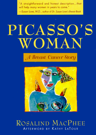 Beispielbild fr Picasso's Woman: A Breast Cancer Story zum Verkauf von Kona Bay Books
