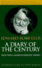 Beispielbild fr A Diary of the Century: Tales from America's Greatest Diarist zum Verkauf von Wonder Book