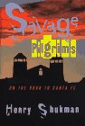 Stock image for Savage Pilgrims : On the Road to Santa Fe for sale by Better World Books