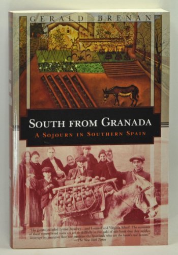 Beispielbild fr South from Granada: A Sojourn in Southern Spain zum Verkauf von ThriftBooks-Atlanta