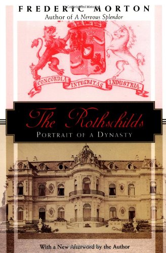 Beispielbild fr The Rothschilds : Portrait of a Dynasty zum Verkauf von Better World Books