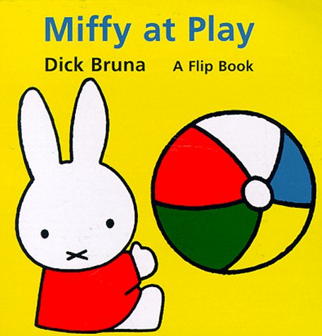 Imagen de archivo de Miffy at Play : A Flip Book a la venta por Osee H. Brady, Books