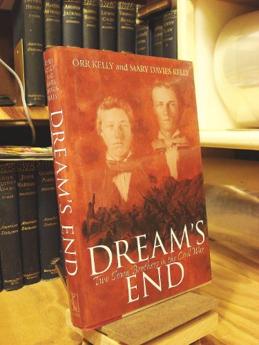 Stock image for Dream's End: Two Iowa Brothers in the Civil War for sale by Wonder Book