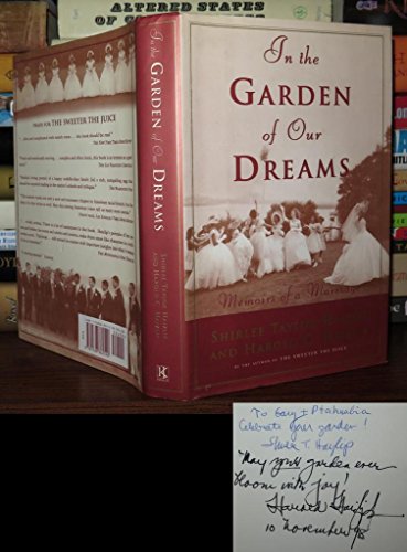 Stock image for In the Garden of Our Dreams: Memoirs of a Marriage for sale by Booketeria Inc.