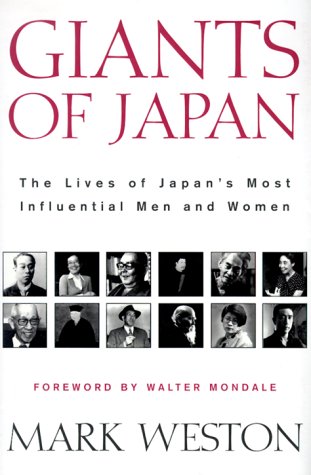 Stock image for Giants of Japan : The Lives of Japan's Greatest Men and Women for sale by Better World Books