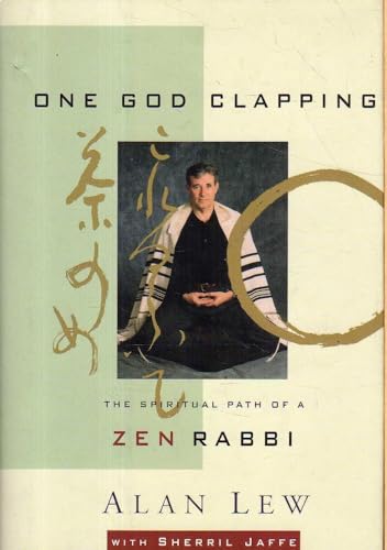 Imagen de archivo de One God Clapping: The Spiritual Path of a Zen Rabbi a la venta por ZBK Books