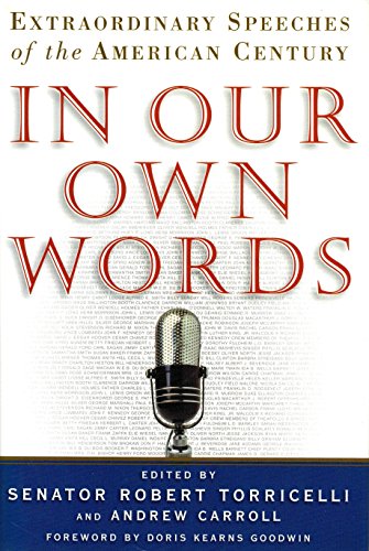 Stock image for In Our Own Words: Extraordinary Speeches of the American Century for sale by Abstract Books