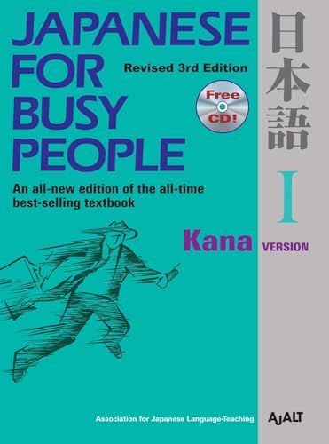 Stock image for Japanese for Busy People I: Kana Version [With CD (Audio)] for sale by ThriftBooks-Atlanta