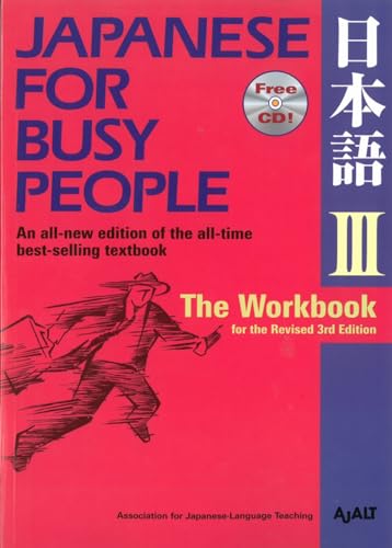 Stock image for Japanese for Busy People III: The Workbook for the Revised 3rd Edition (Japanese for Busy People Series) for sale by HPB-Red