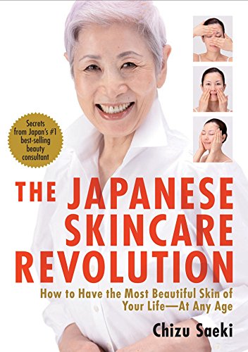 Imagen de archivo de The Japanese Skincare Revolution: How to Have the Most Beautiful Skin of Your Life--At Any Age a la venta por SecondSale