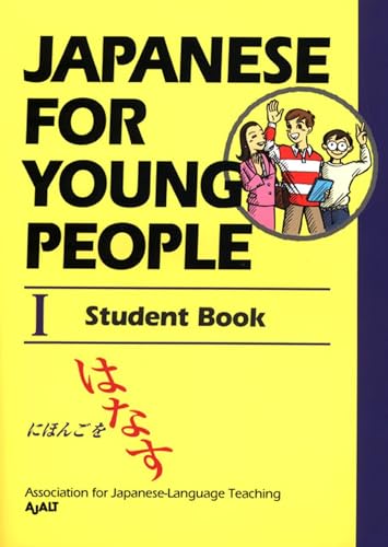 Stock image for Japanese For Young People I: Student Book (Japanese for Young People Series) for sale by Goodwill Southern California
