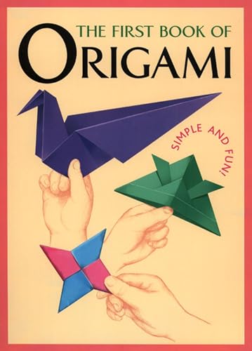 Imagen de archivo de The First Book of Origami a la venta por Better World Books