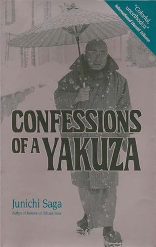 9781568365046: Confessions of a Yakuza: A Life in Japan's Underworld