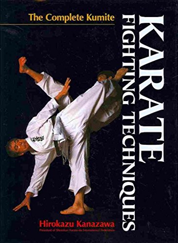 9781568365169: Karate Fighting Techniques: The Complete Kumite