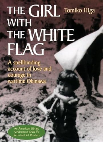 Beispielbild fr The Girl with the White Flag zum Verkauf von BooksRun