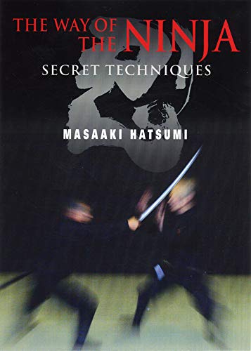 Stock image for The Way of the Ninja: Secret Techniques for sale by SecondSale