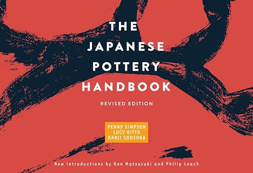 9781568365527: The Japanese Pottery Handbook: Revised Edition