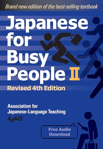 Stock image for Japanese for Busy People Book 2: Revised 4th Edition (Japanese for Busy People Series-4th Edition) for sale by Hafa Adai Books