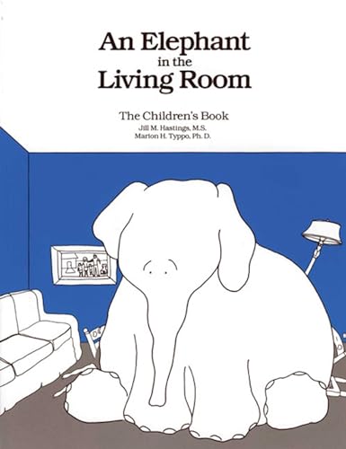 Imagen de archivo de An Elephant In the Living Room The Children's Book a la venta por HPB Inc.