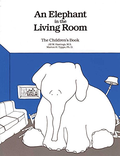 Stock image for An Elephant In the Living Room The Children's Book for sale by HPB Inc.