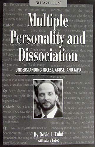 Imagen de archivo de Multiple Personality and Dissociation: Understanding Incest, Abuse, and Mpd a la venta por WeBuyBooks