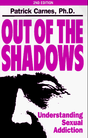 Beispielbild fr Out of the Shadows : Understanding Sexual Addiction zum Verkauf von Better World Books