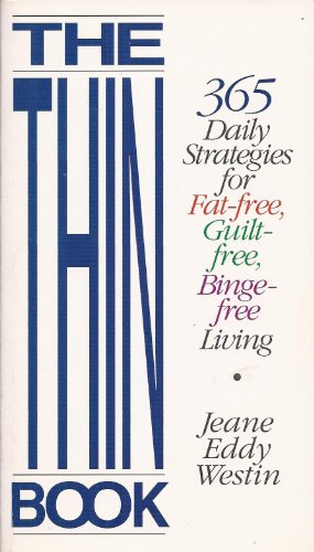 Beispielbild fr Thin Book: 365 Daily AIDS for Fat Free, Guilt Free, Binge Free Living zum Verkauf von ThriftBooks-Dallas