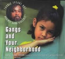 9781568381374: Gangs and Your Neighborhood (Tookie Speaks Out Against Gang Violence)