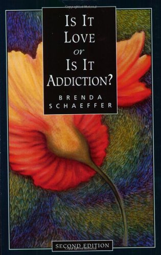 9781568381404: Is It Love or Is It Addiction?