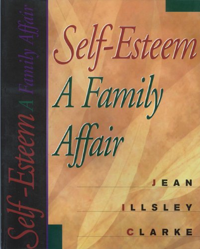 Imagen de archivo de Self-Esteem: A Family Affair a la venta por SecondSale