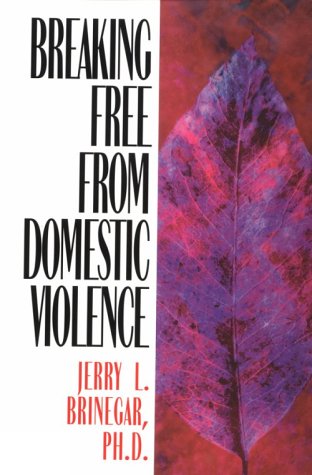 Beispielbild fr Breaking Free from Domestic Violence: Learn How to Stop Domestic Violence zum Verkauf von WorldofBooks