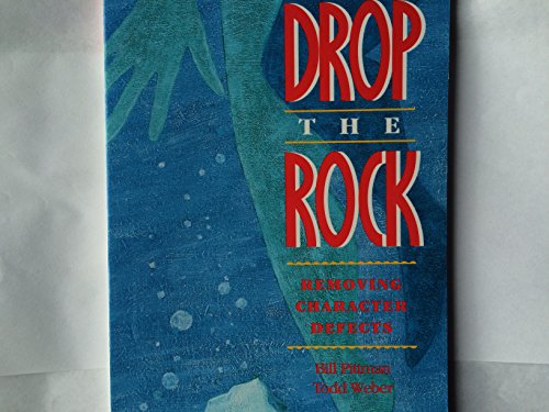 Beispielbild fr Drop the Rock : Removing Character Defects zum Verkauf von Books Unplugged