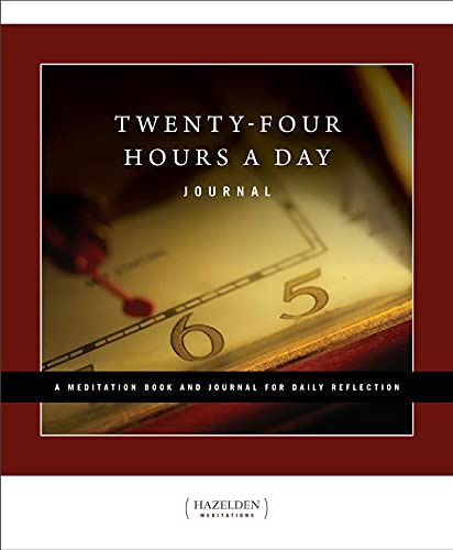 9781568387390: Twenty-Four Hours a Day Journal: A Meditation Book and Journal for Daily Reflection (Hazelden Meditations)