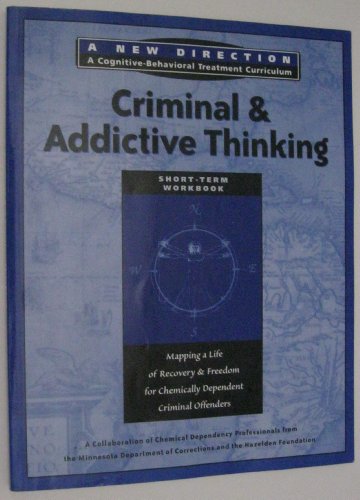 Stock image for Criminal Addictive Thinking for sale by Books of the Smoky Mountains