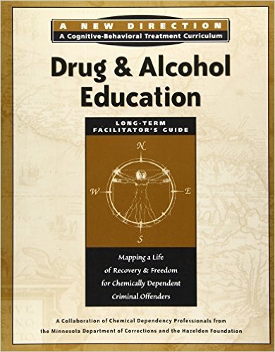 Stock image for Drug and Alcohol Education Facilitator's Guide: Short Term (New Direction - A Cognitive Behavioral Treatment Curriculum): Short Term (New Direction - A Cognitive Behavioral Treatment Curriculum) for sale by ThriftBooks-Atlanta