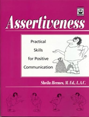 Beispielbild fr Assertiveness Workbook: Practical Skills for Positive Communication zum Verkauf von Ravin Books