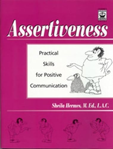 Imagen de archivo de Assertiveness Workbook: Practical Skills for Positive Communication a la venta por Ravin Books