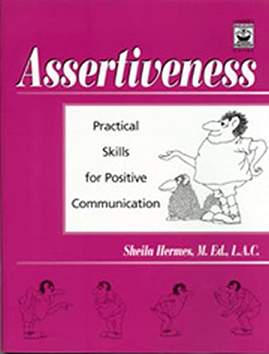 9781568389516: Assertiveness Workbook: Practical Skills for Positive Communication