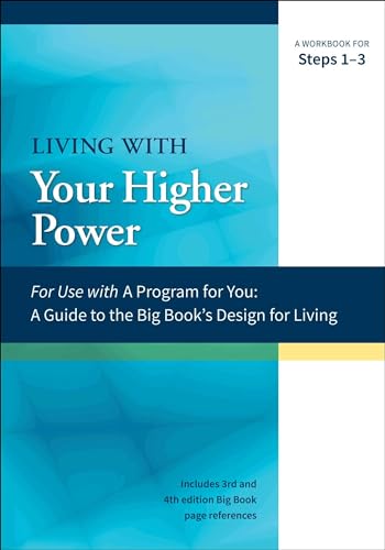 9781568389899: Living with Your Higher Power: A Workbook for Steps 1-3