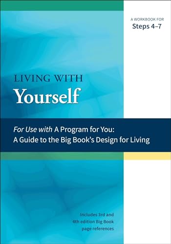 9781568389905: Living with Yourself: A Workbook for Steps 4-7