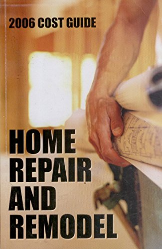 9781568421599: Home Repair and Remodel 2006 Cost Guide