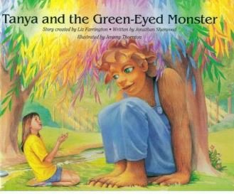 Stock image for Tanya and the Green-Eyed Monster for sale by Half Price Books Inc.