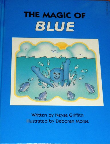 Beispielbild fr The Magic of Blue zum Verkauf von Gulf Coast Books