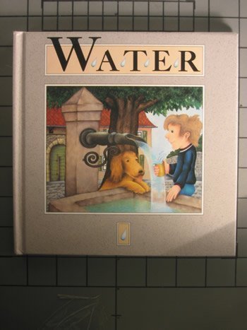 Imagen de archivo de Water (My First Nature Books) a la venta por Hawking Books