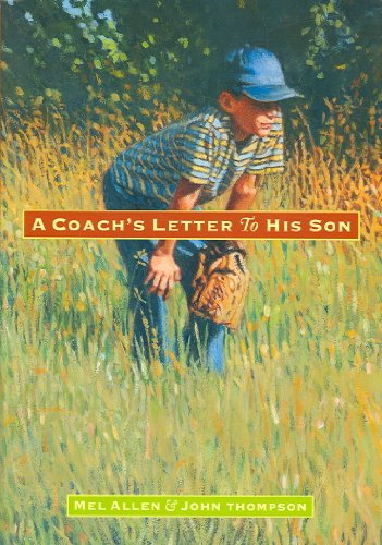 Stock image for A Coach's Letter to His Son for sale by SecondSale