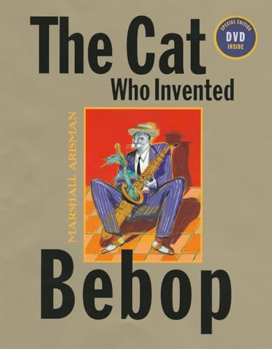 9781568461687: The Cat Who Invented Bebop