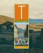 T Is for Toscana (9781568461779) by Kelley, Gary