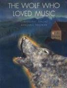Stock image for The Wolf Who Loved Music for sale by Front Cover Books