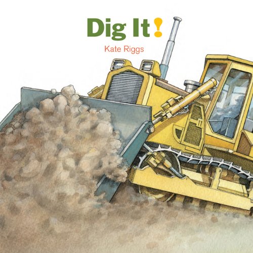 Beispielbild fr Dig It! zum Verkauf von SecondSale