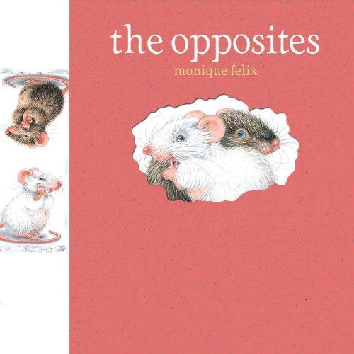 Beispielbild fr The Opposites (Mouse Books) zum Verkauf von WorldofBooks